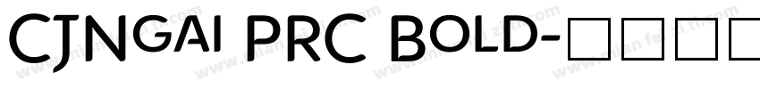 CJNgai PRC Bold字体转换